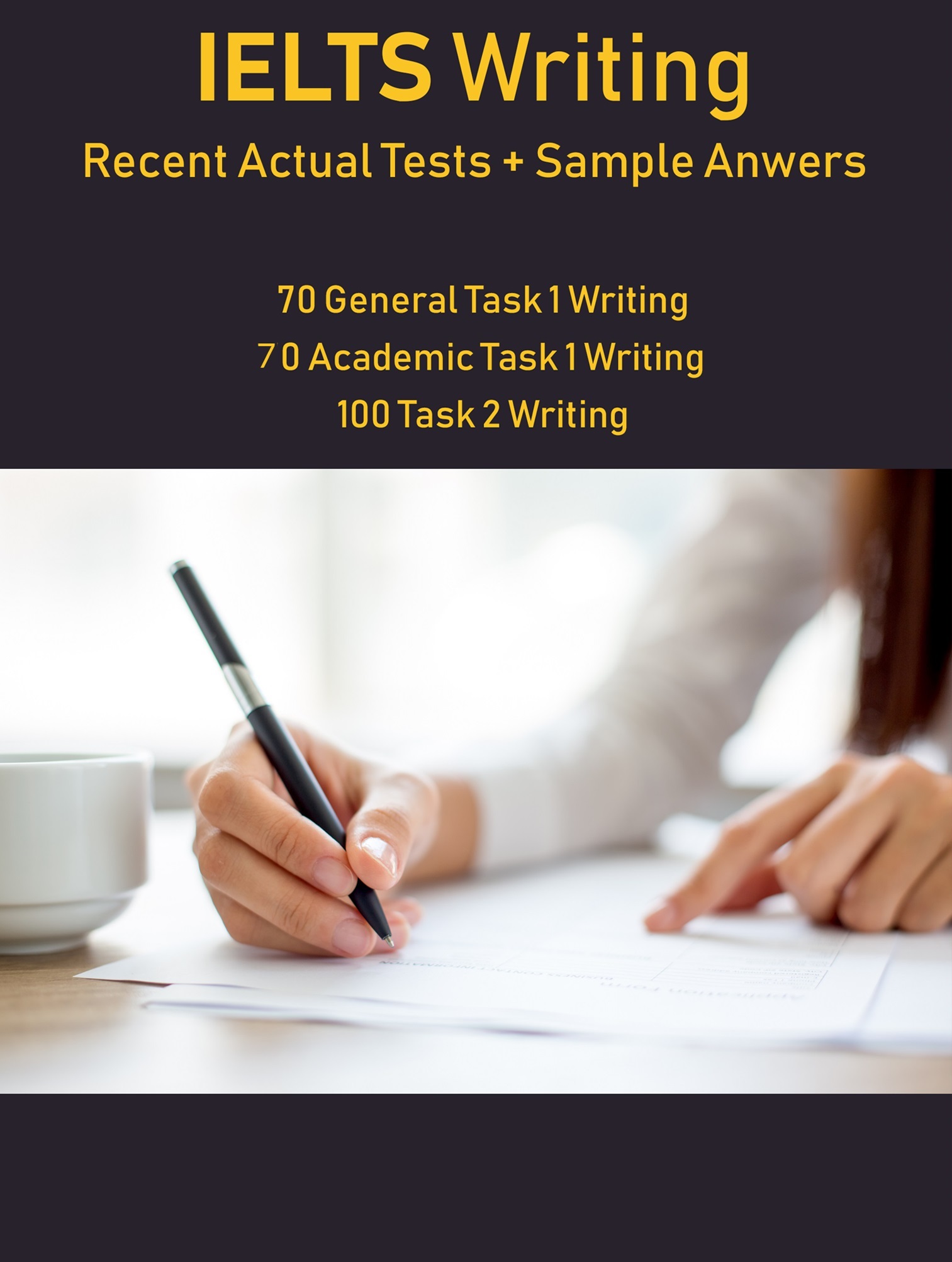 IELTS Writing  recent actual tests