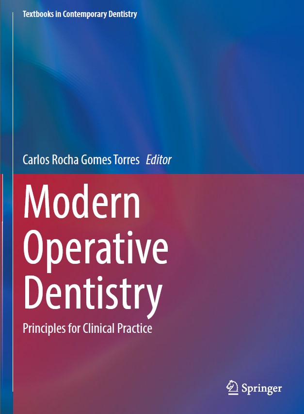 Modern Operative Dentistry: Principles for Clinical Practic