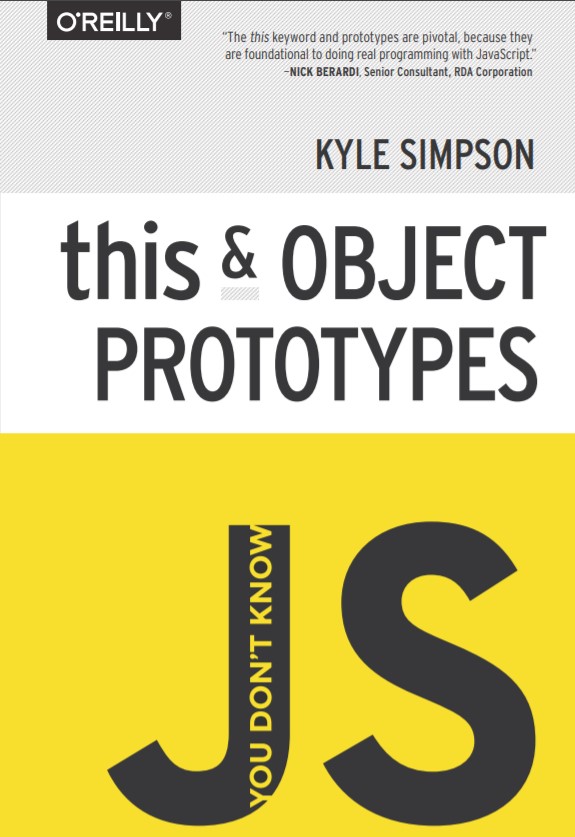 You Don't Know JS: this& Object Prototypes