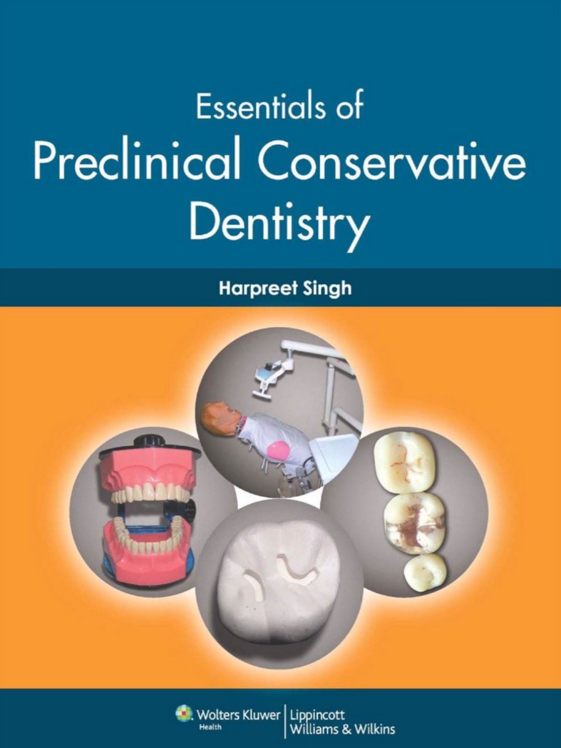 Essentials of Preclinical Conservative Dentistry