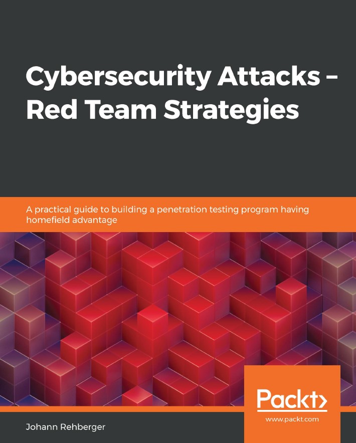 Cybersecurity Attacks – Red Team Strategies