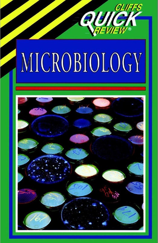 CliffsQuickReview Microbiology (Cliffs Quick Review)