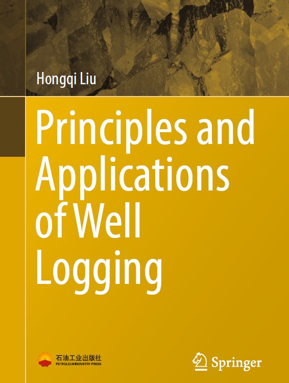 Principles and Applications of Well Logging
