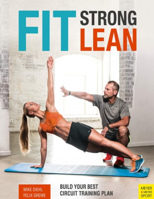 Fit Strong Lean: Build Your Best Circuit Training Plan