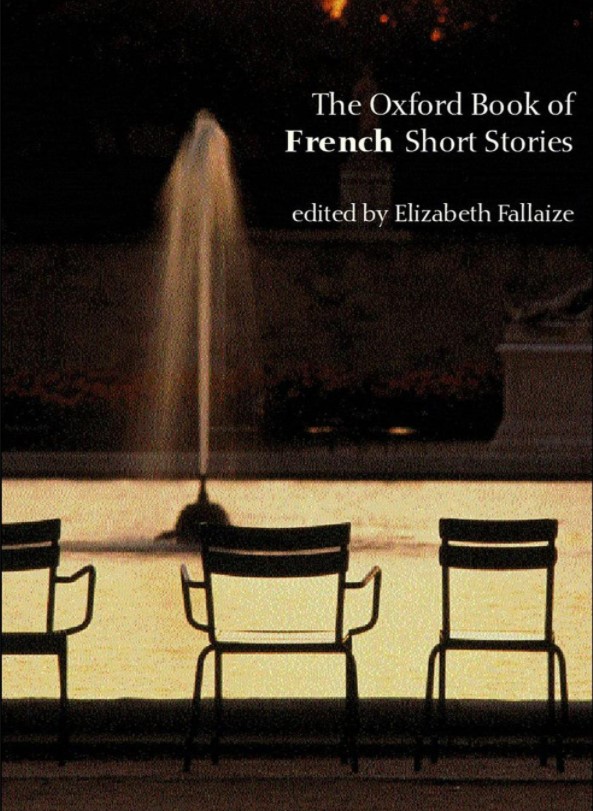 The Oxford Book Of French Short Stories