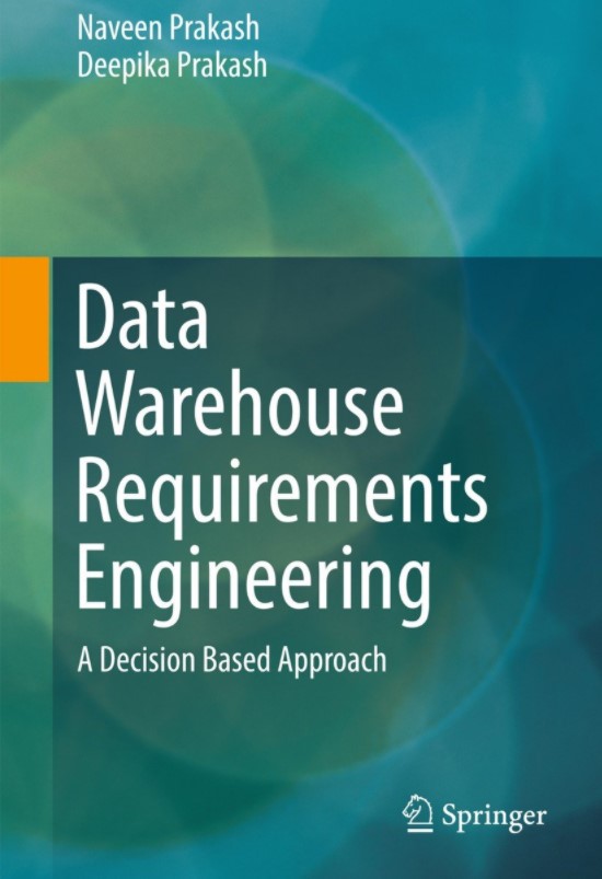 Data Warehouse Requirements Engineering: A Decision Based Approach