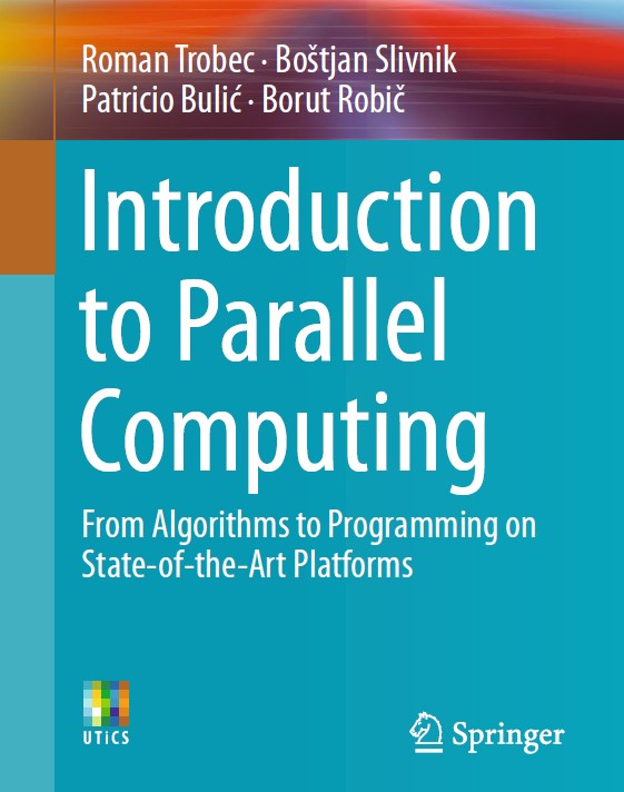 Introduction to Parallel Computing: From Algorithms to Programming on State-of-the-Art Platforms