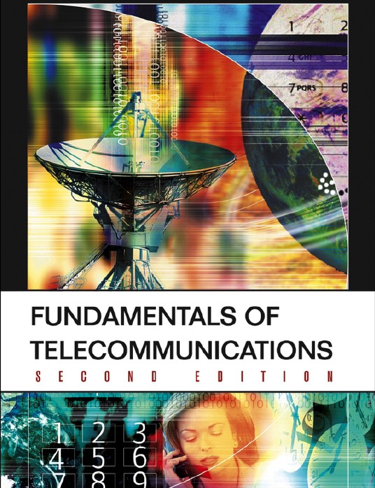 FUNDAMENTALS OF TELECOMMUNICATIONS