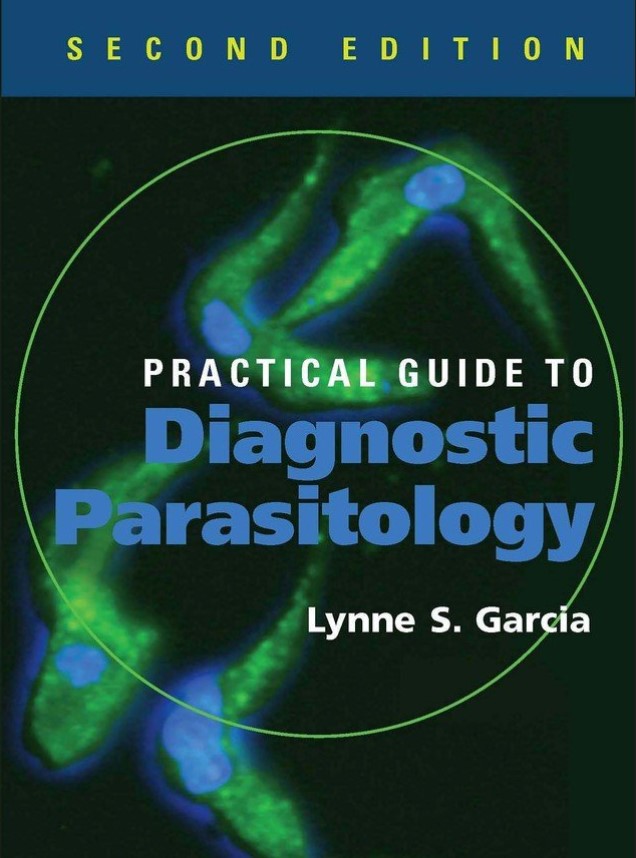Practical Guide to Diagnostic Parasitology