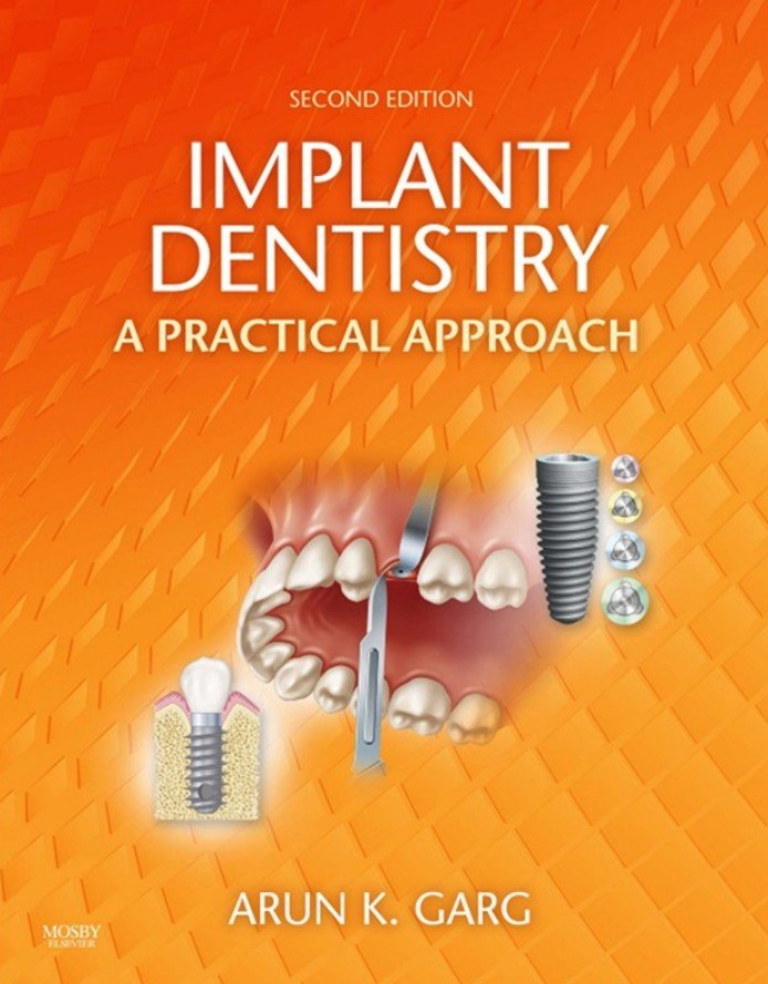Implant Dentistry: A Practical Approach