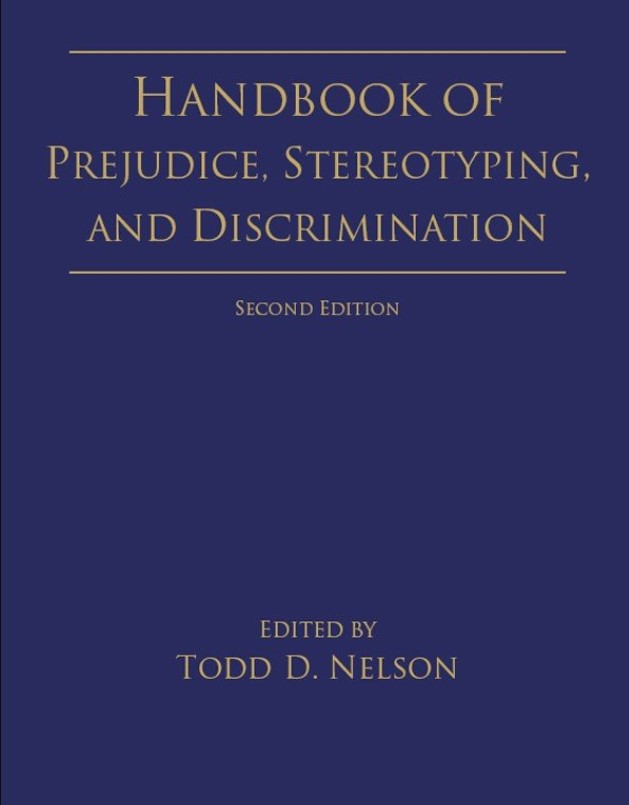 Handbook of Prejudice, Stereotyping, and Discrimination