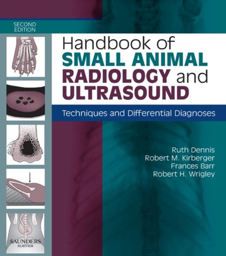 Handbook of Small Animal Radiology and Ultrasound: Techniques and Differential Diagnoses
