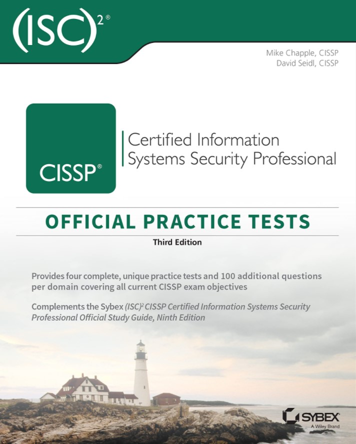 CISSP Certified Information Systems Security Professional Official Practice Tests