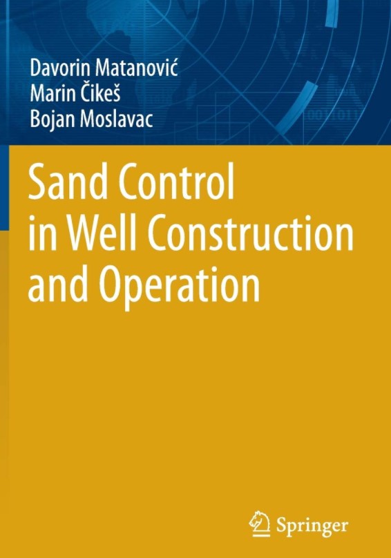 Sand Control in Well Construction and Operation