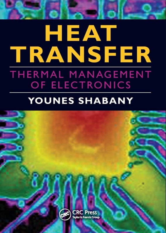 HEAT TRANSFER:THERMAL MANAGEMENT OF ELECTRONICS
