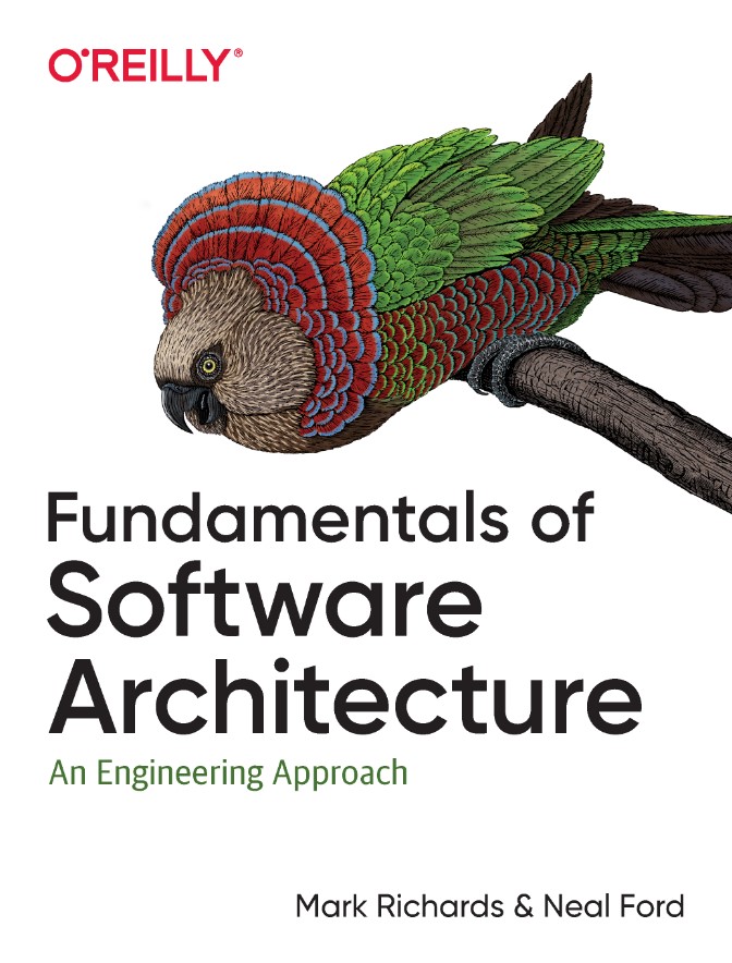 Fundamentals of Software Architecture: An Engineering Approach