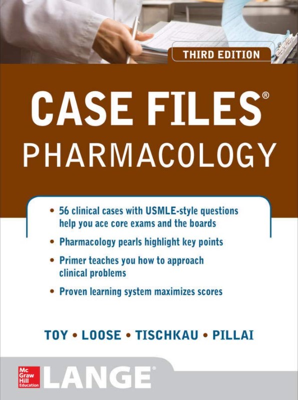 Case Files Pharmacology