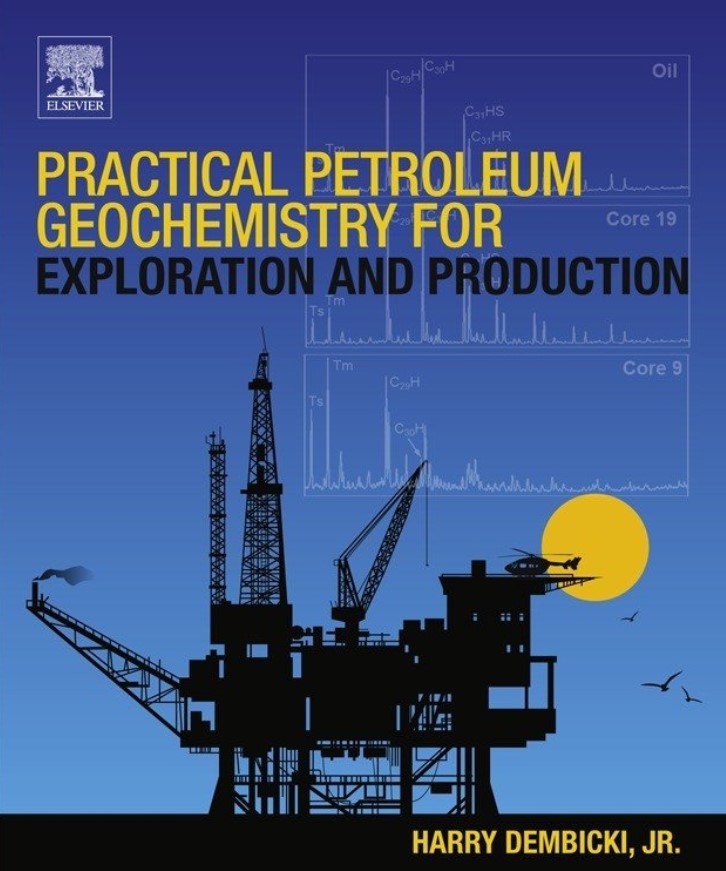 Practical Petroleum Geochemistry for Exploration and Production