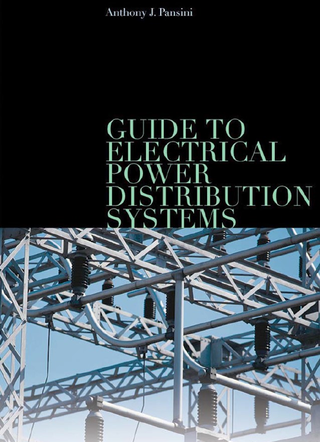 Guide to Electrical Power Distribution Systems