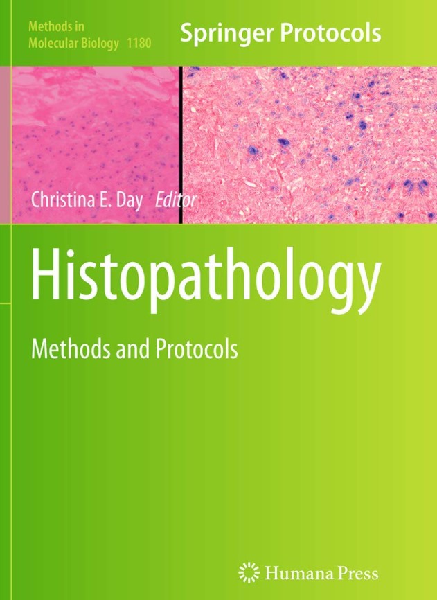 Histopathology: Methods and Protocols