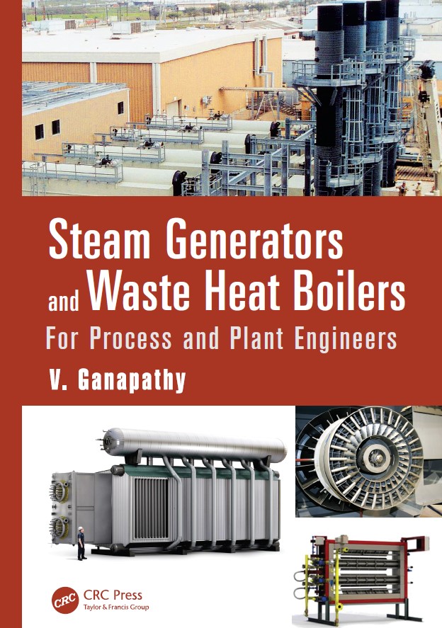 Steam Generators and Waste Heat Boilers: For Process and Plant Engineers