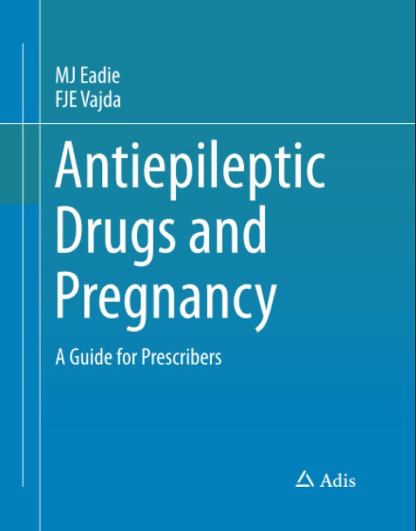 Antiepileptic Drugs and Pregnancy: A Guide for Prescribers