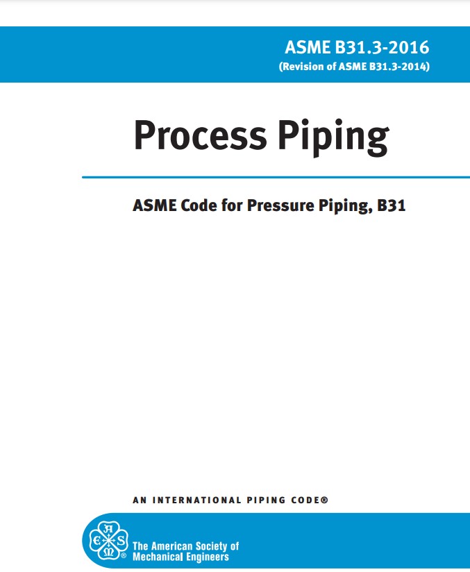 Process Piping: ASME Code for Pressure Piping, B31