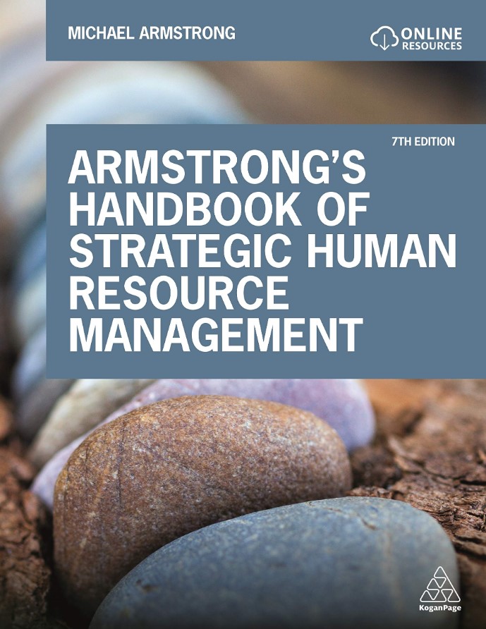 Armstrong’s Handbook of Strategic Human Resource Management
