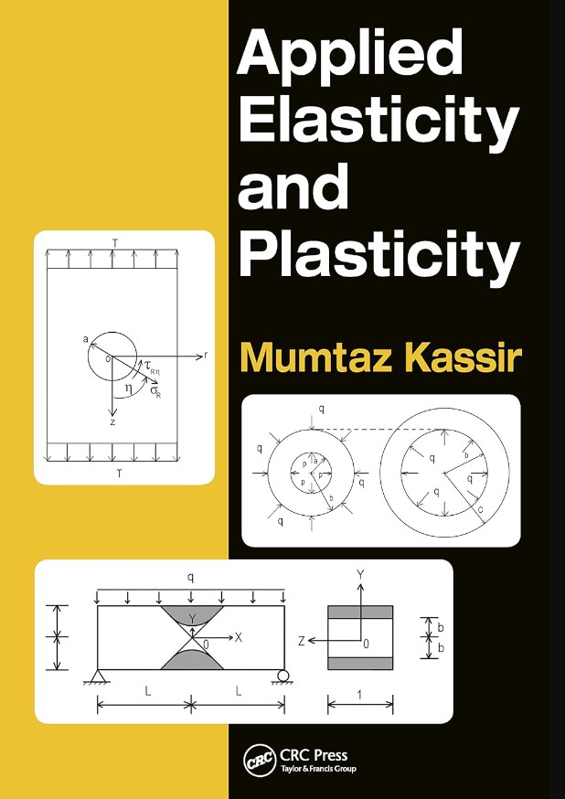 Applied Elasticity and Plasticity