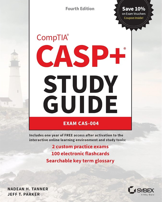 CASP+ CompTIA Advanced Security Practitioner Study Guide: Exam CAS-004