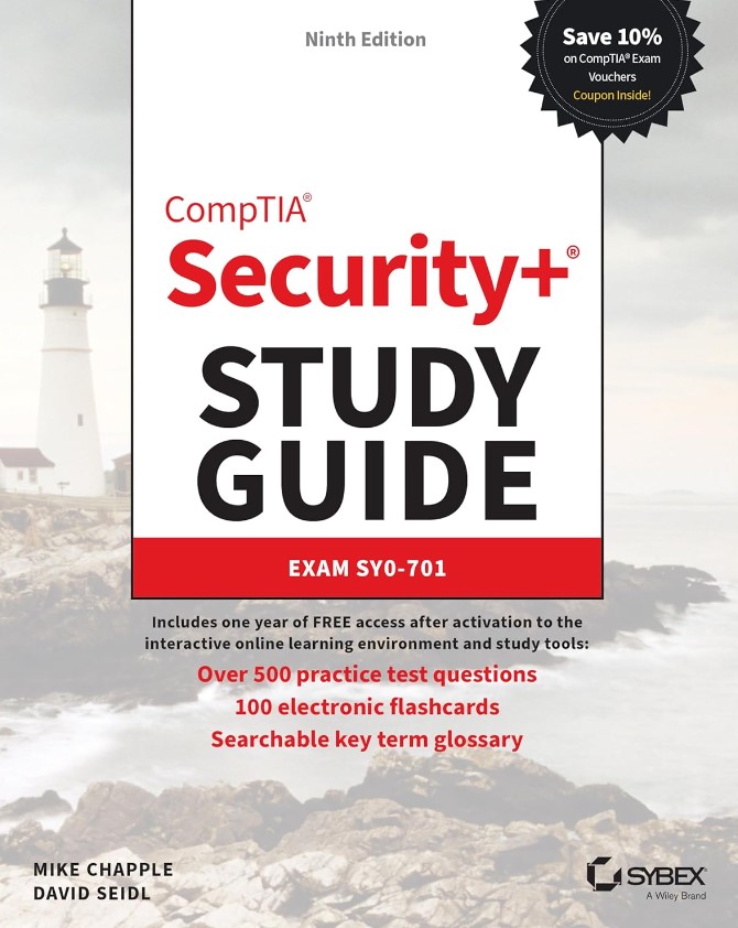 CompTIA Security+ Study Guide with over 500 Practice Test Questions: Exam SY0-701